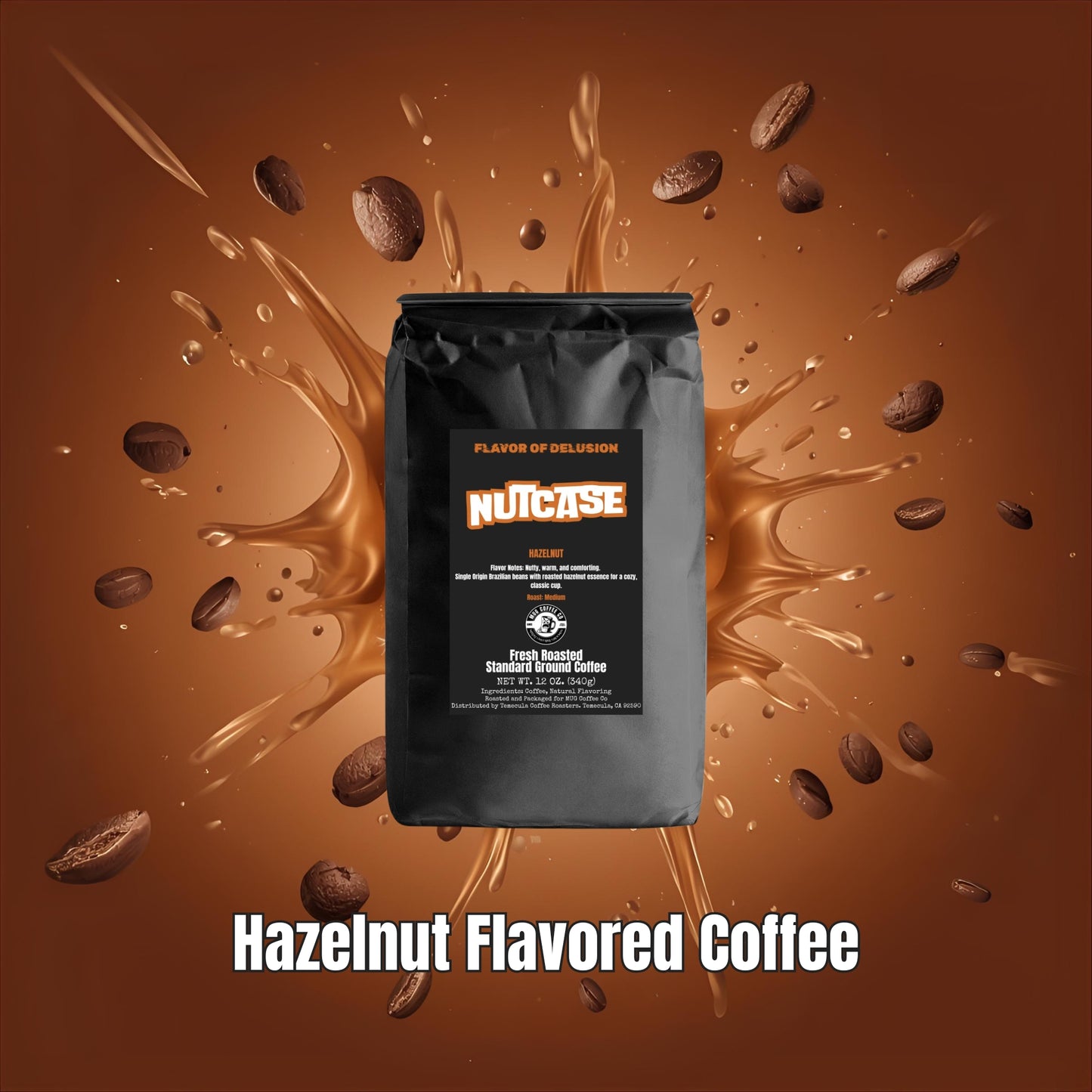 Nutcase Hazelnut flavored coffee bag from MUG Coffee Co with hazelnut splash on orange brown background